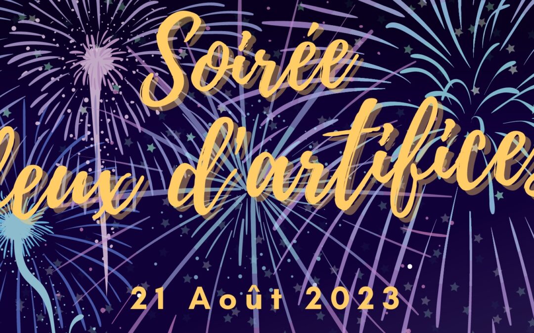 Soirée Feu d’artifice