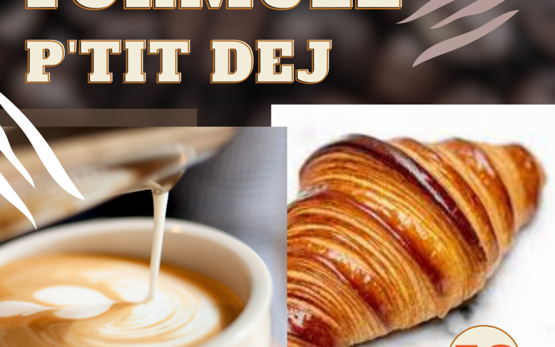 Formule Petit déjeuner