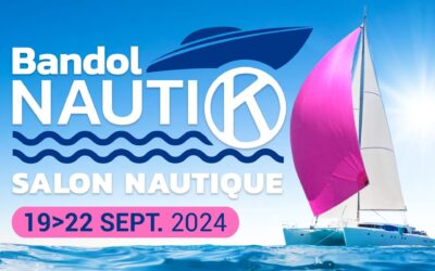 BANDOL NAUTIK – 19/22 septembre